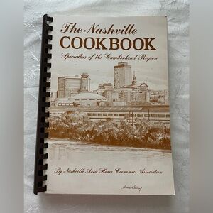 The Nashville Cookbook: Specialties of the Cumberland Region.
